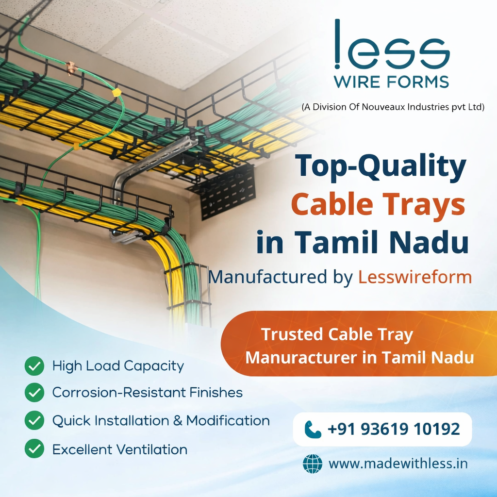 Top-Quality Cable Trays in Tamil Nadu – Manufactured by Lesswireform